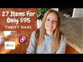 Awesome Thrift Haul - 27 Items For Only $95! To Resell On Poshmark & EBay