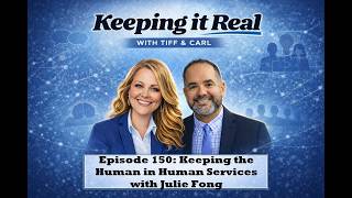 Episode 150: Keeping the Human in Human Services with Julie Fong