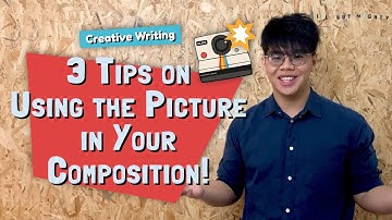 3 Tips on Using the Picture in Your Composition!