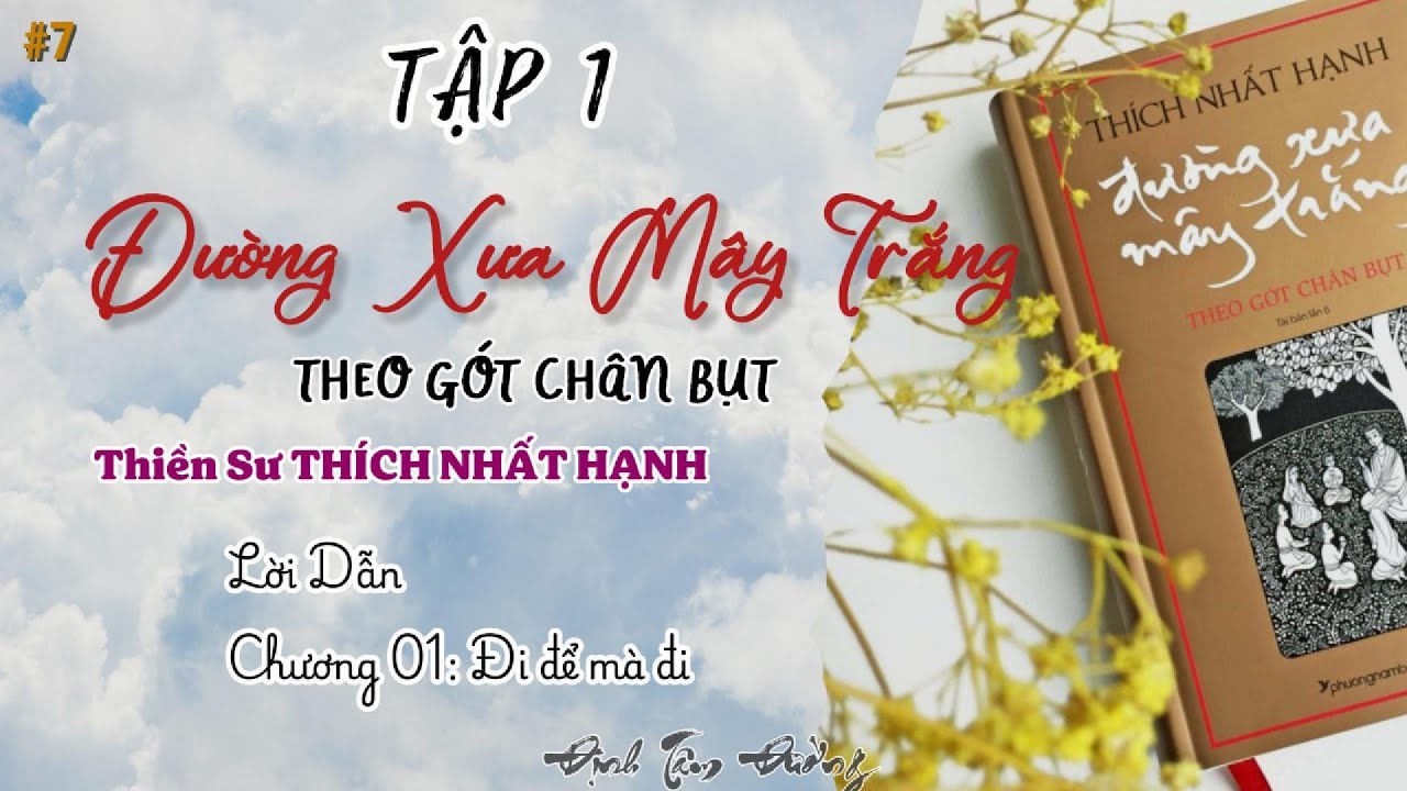 Tập 1 - ĐƯỜNG XƯA MÂY TRẮNG | Đi Để Mà Đi: Cuộc Hội Ngộ Của Bụt & Chú Bé Chăn Trâu