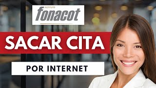 Como Sacar Cita En Fonacot Por Internet Guía Rápida 2025