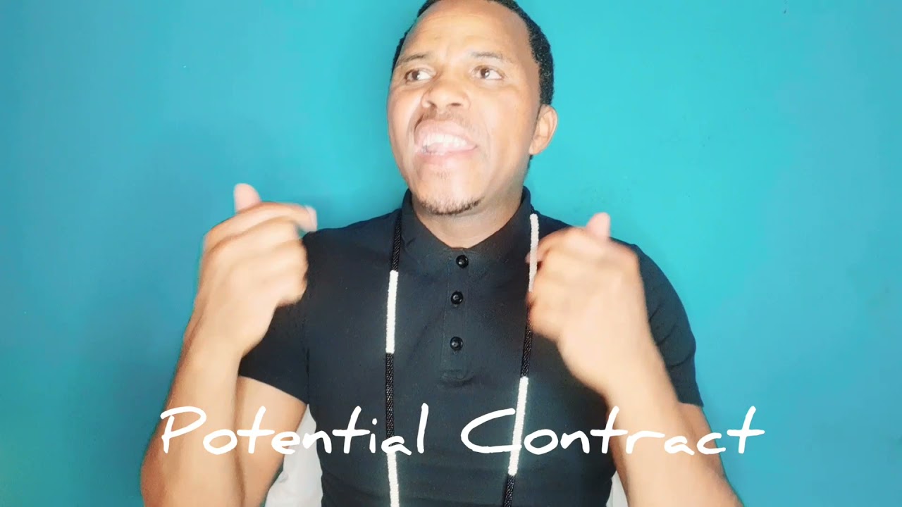 Isivumelwano oze naso emhlabeni (Potential Contract)