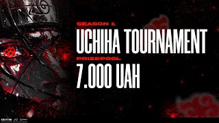Турнір на 7.000 ГРН від UCHIHA CLAN / ФІНАЛ