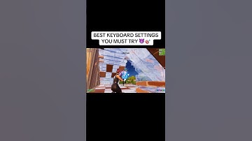 *UPDATED* BEST Keyboard Settings (AIMBOT🎯)
