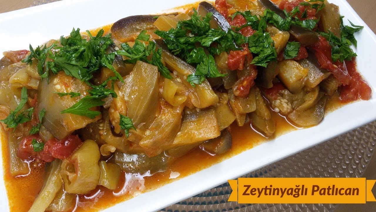 Zeytinyağlı Patlıcan Videosu Zeytinyağlı Patlıcan Videosu