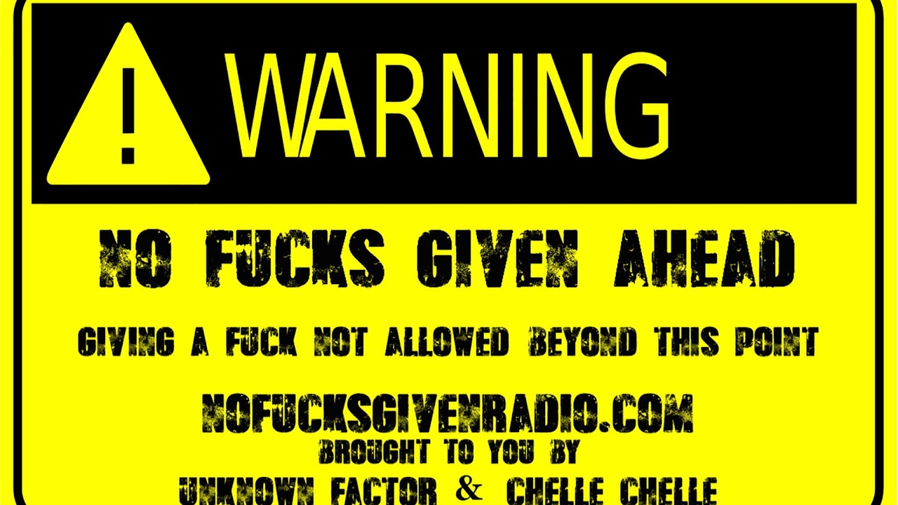 No Fucks Given Radio - Promo and Shit