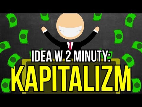 Wideo: Kapitalista – kto to jest? Czym jest kapitalizm?