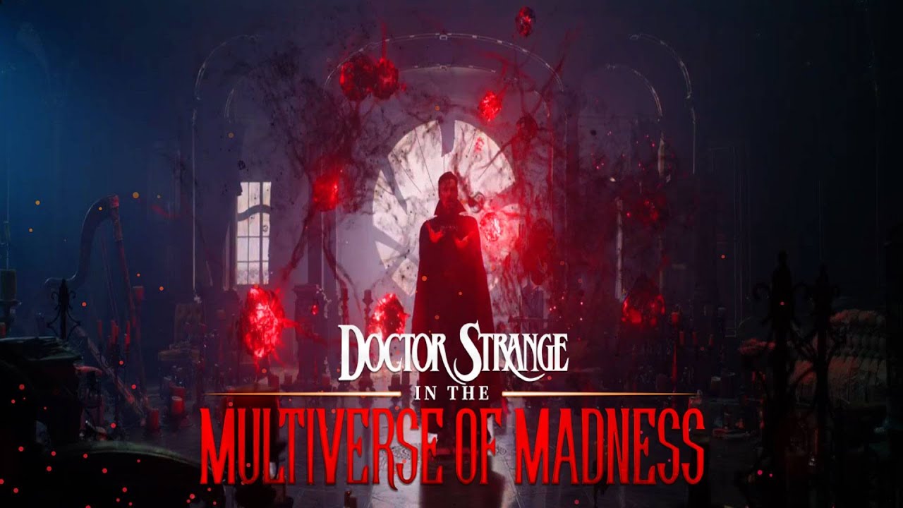 Doctor Strange in the Multiverse of Madness Trailer Music - YouTube
