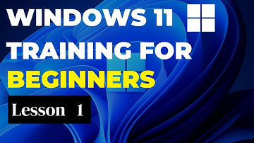 Windows 11 Training for Beginners | Lesson 1