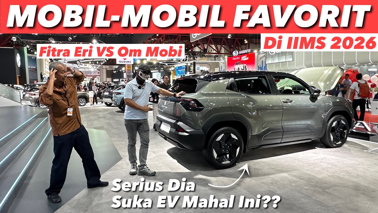 MOBIL-MOBIL PALING KAMI SUKA DI IIMS 2026 | FEAT. OM MOBI