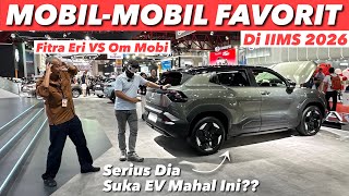 MOBIL-MOBIL PALING KAMI SUKA DI IIMS 2026 | FEAT. OM MOBI