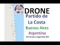 Partido de La Costa DRONE Buenos Aires Argentina Todas las Ciudades