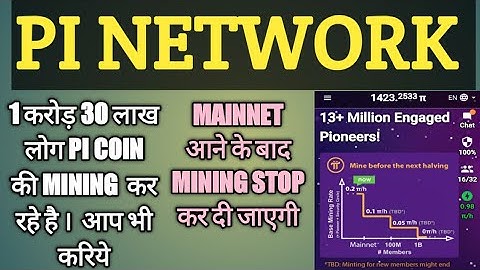 PI NETWORK 13M+ ENGAGED PIONEER