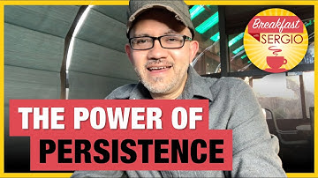 The Power of Persistence in Your Art Career. Breakfast with Sergio #250