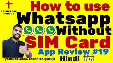 [Hindi/Urdu] How to use Whatsapp without SIM Card | Android App Review #19