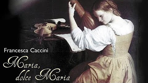 Caccini: Sacred and Secular Songs