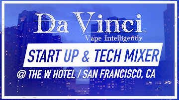 Ascent by Davinci Vaporizers at Startup & Tech Mixer San Francisco