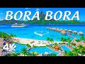 BORA BORA 4K Aerial 🇵🇫 Looks UNREAL, Turquoise Lagoon & Paradise Villas
