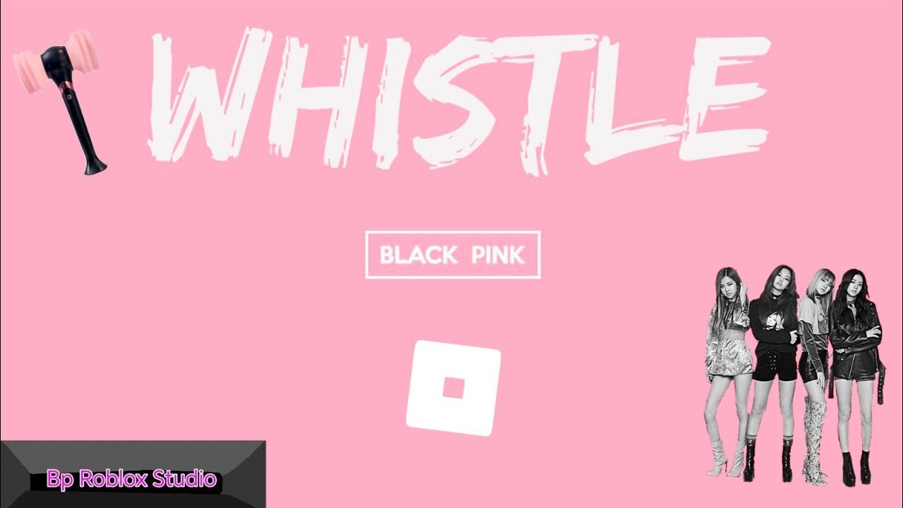 Blackpink Whistle Roblox BORN PINK WORLD TOUR YouTube Maxresdefault 