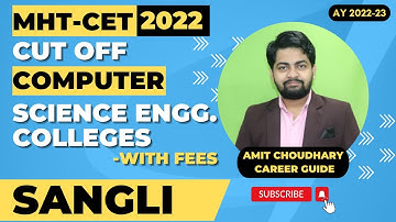 Computer Science Engineering Colleges Cut off & Fees in Sangli | MHT-CET 2022 | AY 2022-23