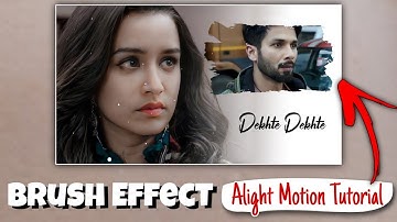 Brush Strokes Trending Reels Editing |Alight Motion Tutorial