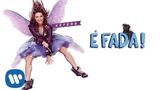 É Fada - O Filme - Eu Sou Fadona Audio Only Original