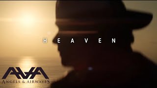 Angels & Airwaves Heaven