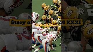 Story of Super Bowl XXXI 1997 #nfl