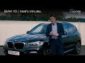 BMW X3 | Matt&#39;s Minutes