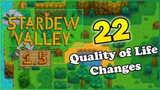 ALL NEW Quality of Life Improvements in Stardew Valley 1.5