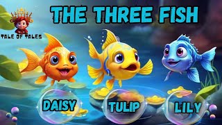 ' The Three Fish '🐠🐟🐠English short story 📖 Panchatantra tales 📚 Moral short story in English 📖 by Tale Of Tales 334 views 3 weeks ago 3 minutes, 20 seconds