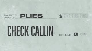 Plies - Check Callin Feat. YoungBoy Never Broke Again