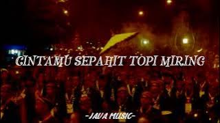 cintamu sepahit topi miring[Slowed]