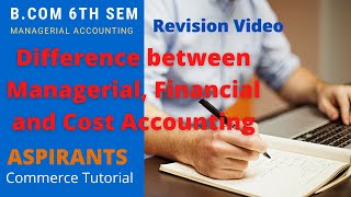 Difference Between Financial, Cost And Management Accounting