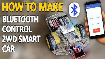 How to Make a Bluetooth Controlled 2WD Smart Car with Arduino | Step-by-Step Tutorial