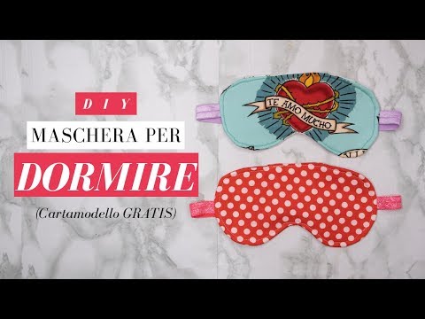 Video: Come Fare Una Maschera Per Dormire