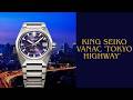 Seiko King Seiko VANAC 'Tokyo Highway' Review | The Best King Seiko Yet? ⭐ (My favourite)