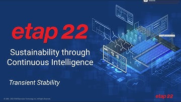 Enhancements to Transient Stability Analysis in ETAP 22