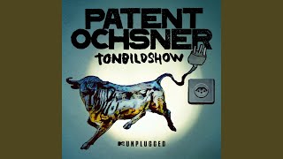 Miniatura de "Patent Ochsner - Ludmilla (MTV Unplugged)"