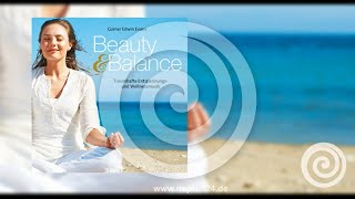 Beauty & Balance: Traumhafte Wellnessmusik von Edwin Evans (RelaxLounge.TV)