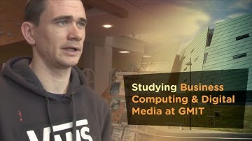 Studying Business Computing & Digital Media at GMIT