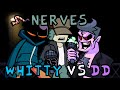 Nerves but with Whitty and Daddy Dearest | FNF