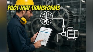 How a Pilot Project Revolutionizes Industrial Knowledge Management with AI. Ep. 7.