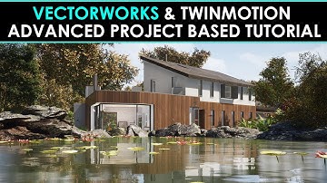 Vectorworks and Twinmotion Advanced  Project Based Tutorial