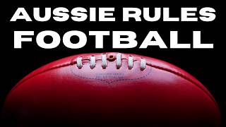 Aussie Rules for Tourists: Explained in 2 Minutes