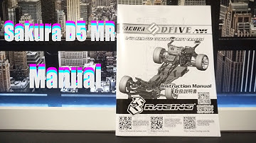 Sakura D5 MR -- I show you the New Manual