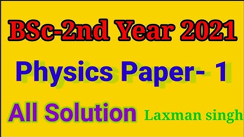 Bsc-2nd Year ll PHYSICS PAPER 1 ll All SOLUTION #Shorts #YoutubeShorts #StarEducation