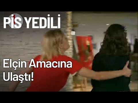 Elçin Amacına Ulaştı! - Pis Yedili 39. Bölüm