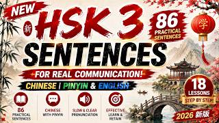 Learn ALL New HSK 3 Sentences 86 Practical Sentences Chinese Pinyin English