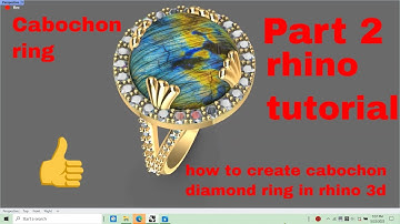 CABOCHON SERIES 3 PART 2  | RHINO TUTORIAL | RHINO TIPS AND TRICKS | CREATIVEWORLD RHINO 3D